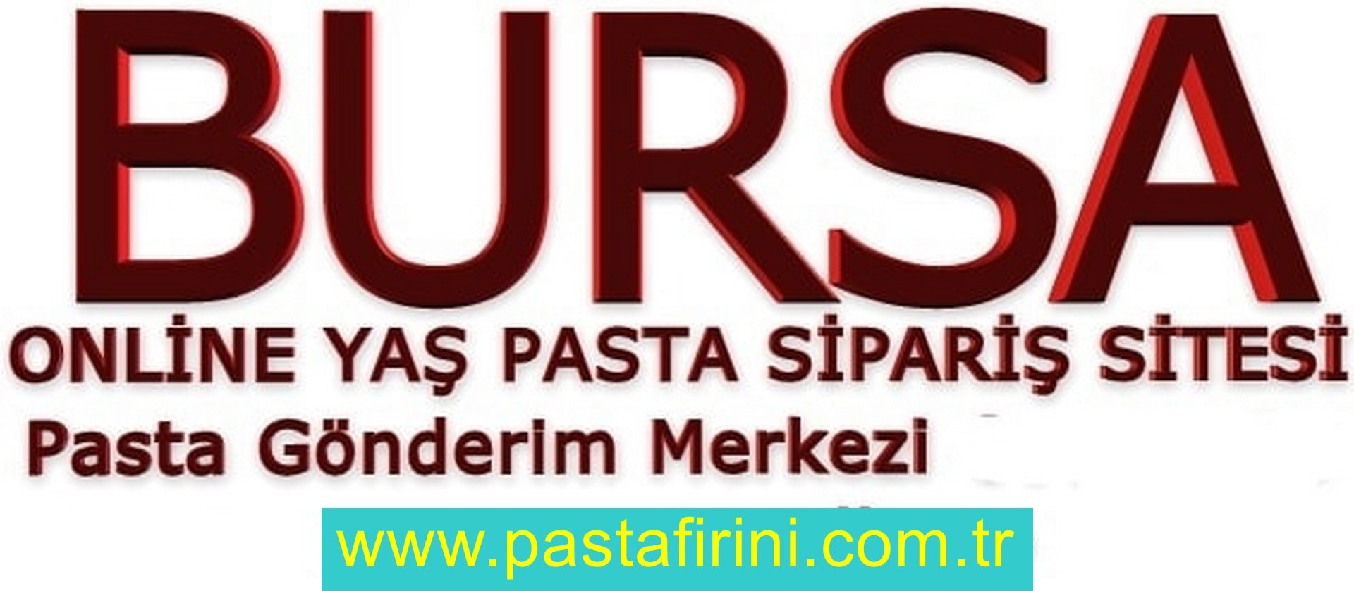 Bursa pasta siparişi , Bursa pastanesi
