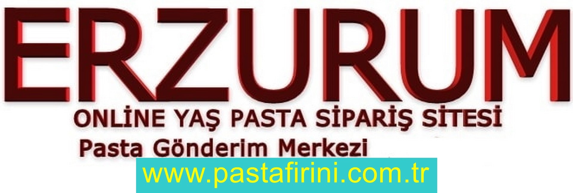 Erzurum pasta siparişi , Erzurum pastanesi