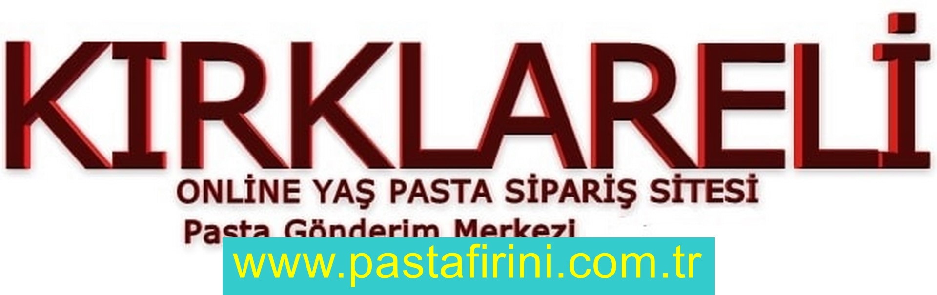 Kırklareli pasta siparişi , Kırklareli pastanesi