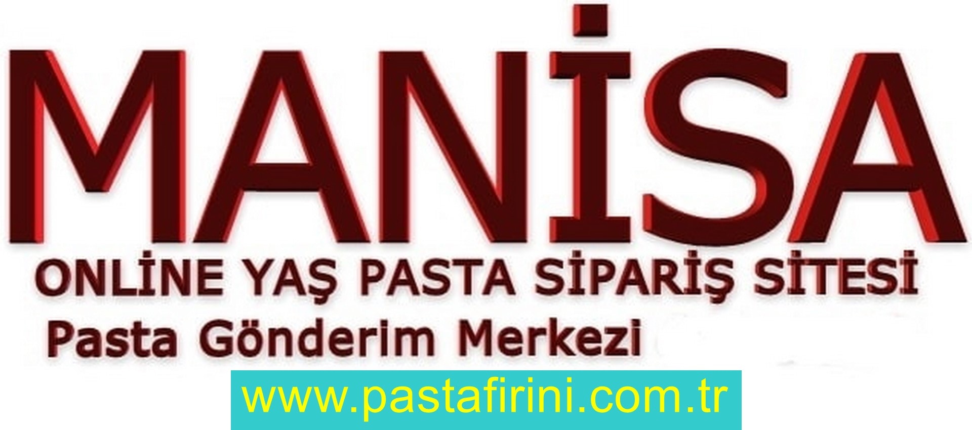 Manisa pasta siparişi , Manisa pastanesi
