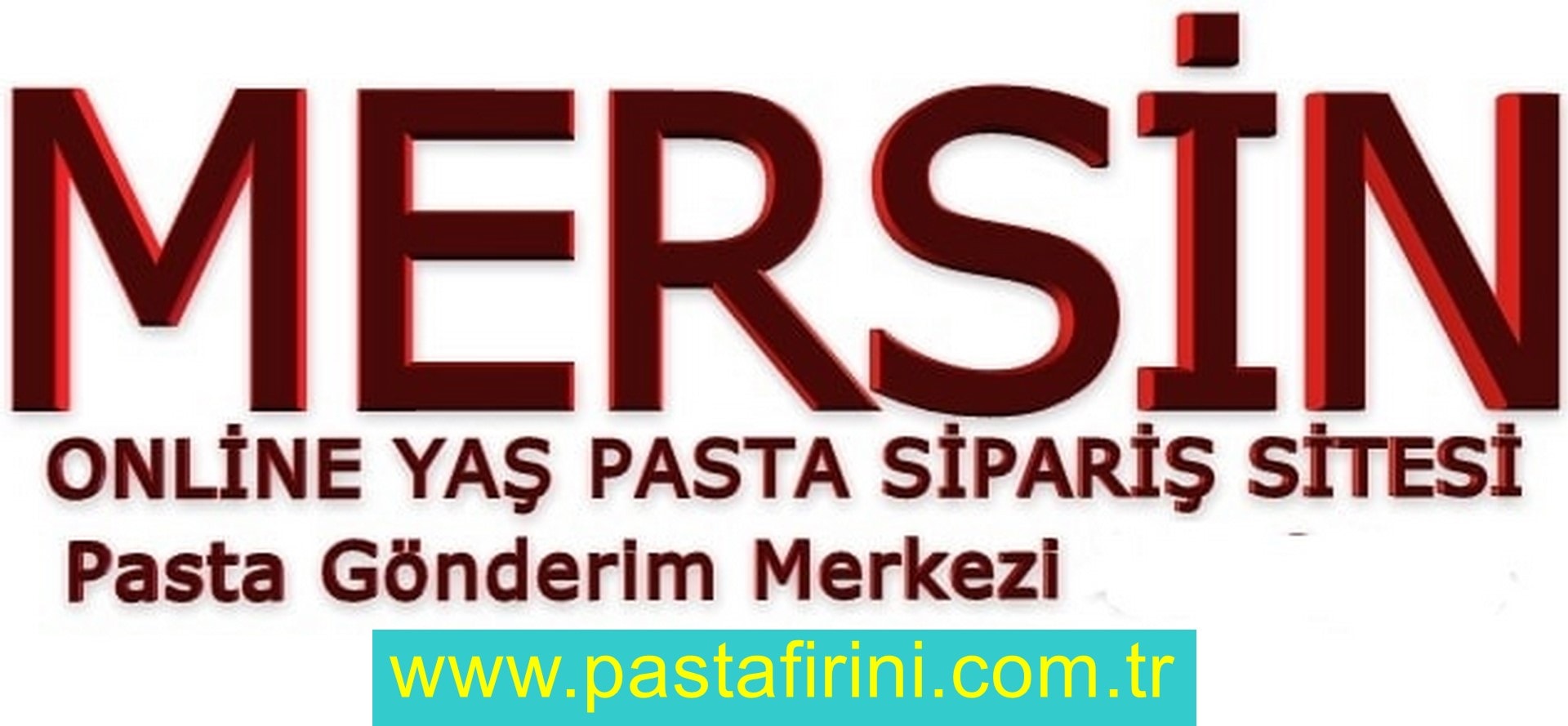 Mersin pasta siparişi , Mersin pastanesi