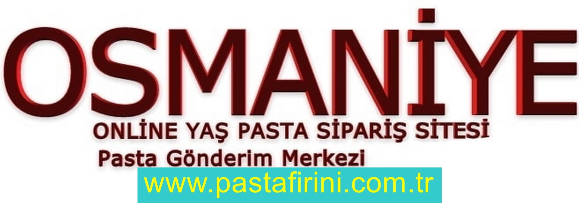 Osmaniye pasta siparişi , Osmaniye pastanesi