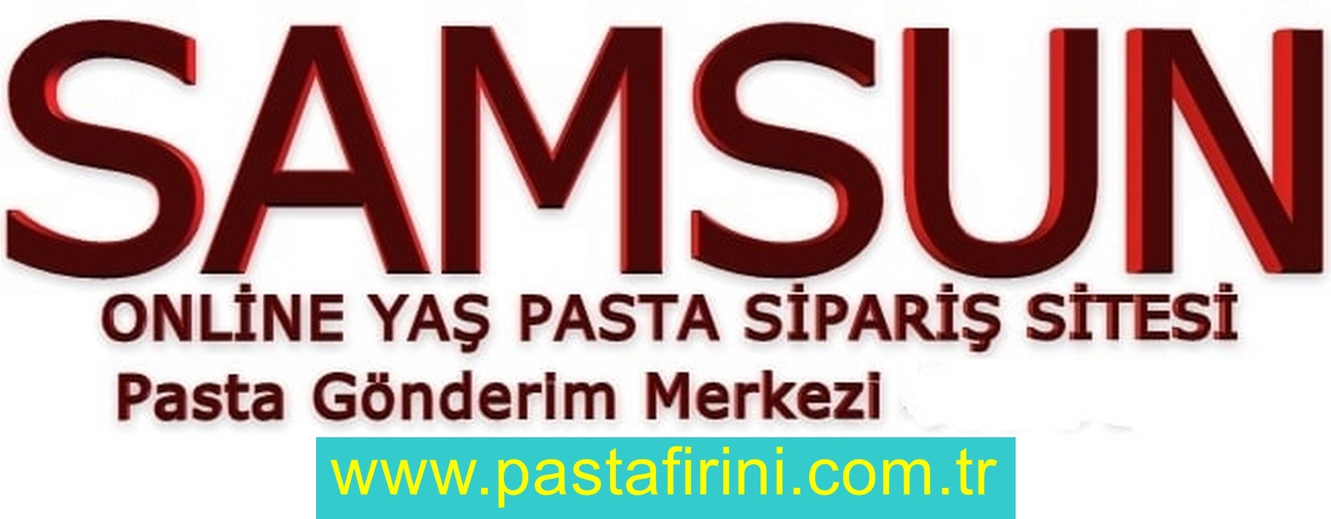 Samsun pasta siparişi , Samsun pastanesi