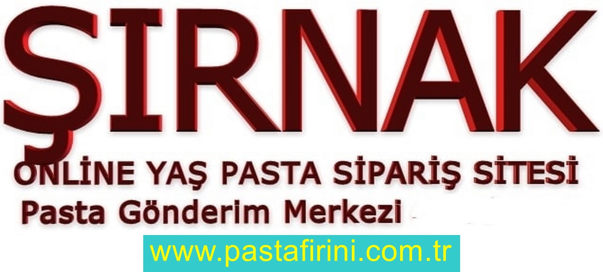 Şırnak pasta siparişi , Şırnak pastanesi