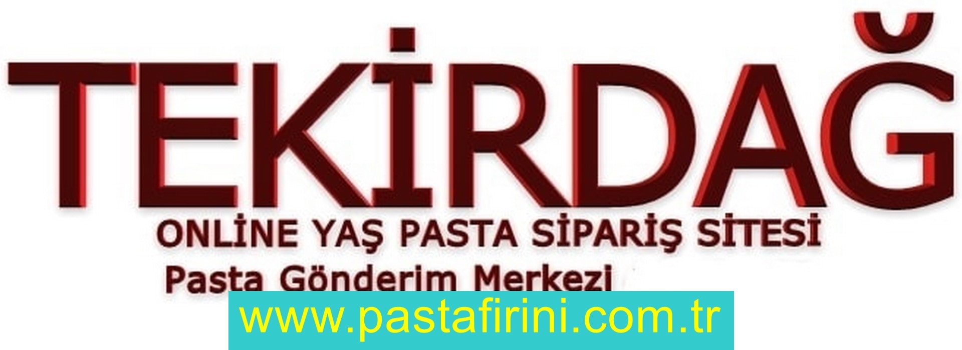 Tekirdağ pasta siparişi , Tekirdağ pastanesi