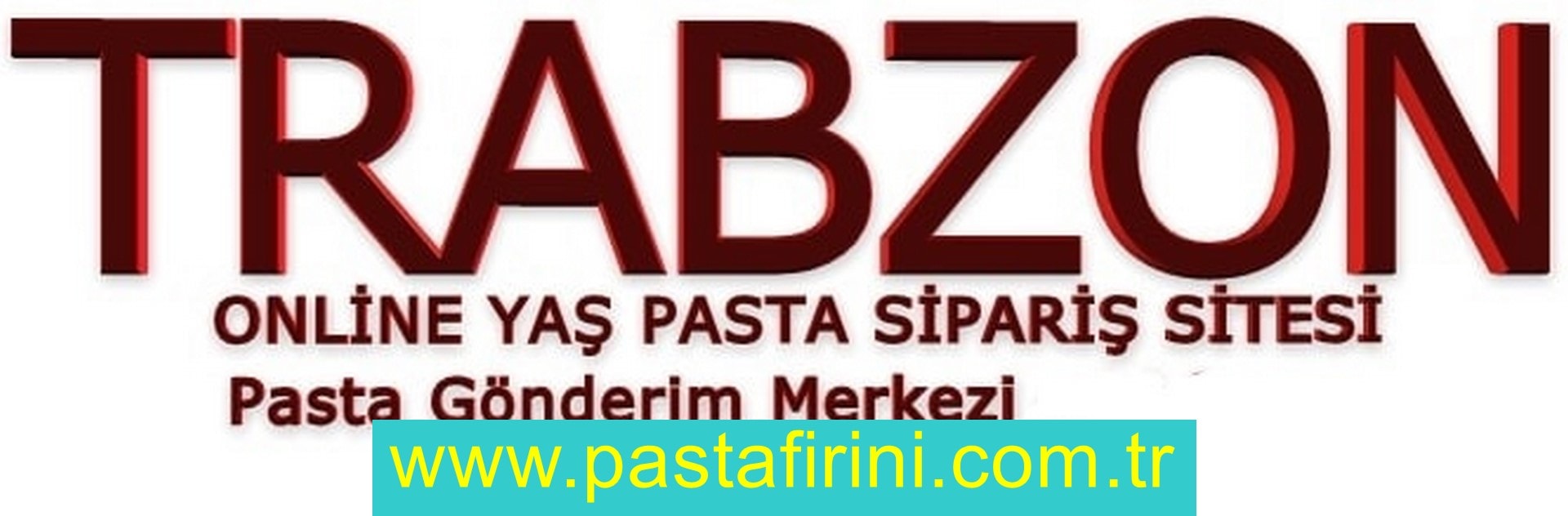 Trabzon pasta siparişi , Trabzon pastanesi